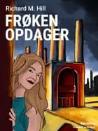 Frøken Opdager af Richard M. Hill