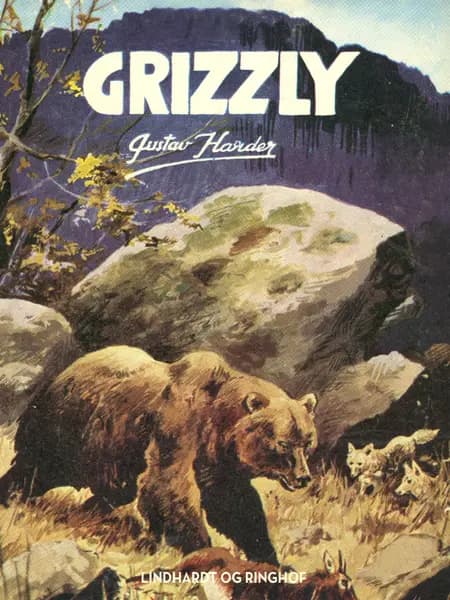 Grizzly af Gustav Harder