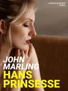 Hans prinsesse af John Marling