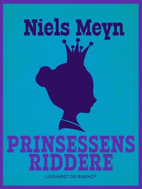Prinsessens riddere af Niels Meyn