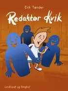 Redaktør Kvik
