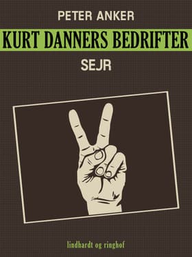 Kurt Danners bedrifter: Sejr af Peter Anker