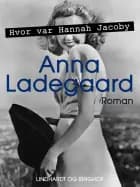 Hvor var Hannah Jacoby
