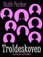 Troldeskoven