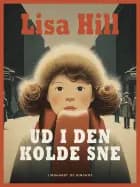 Ud i den kolde sne