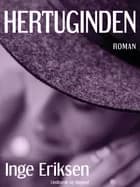 Hertuginden af Inge Eriksen
