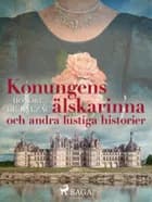 Konungens älskarinna och andra lustiga historier af Honoré de Balzac