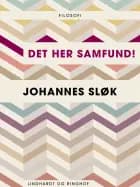 Det her samfund!