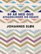 80 år med Gud