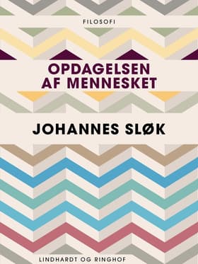 Opdagelsen af mennesket af Johannes Sløk