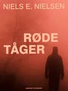 Røde tåger af Niels E Nielsen