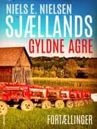 Sjællands gyldne agre