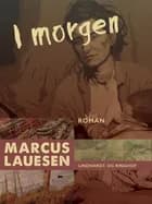 I morgen af Marcus Lauesen