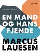 En mand og hans fjende