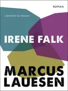 Irene Falk af Marcus Lauesen