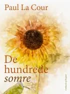 De hundrede somre