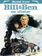 Bill & Ben som lokkeduer