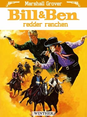 Bill og Ben redder ranchen af Marshall Grover