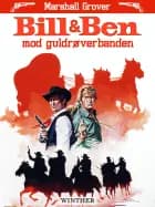 Bill og Ben mod guldrøverbanden