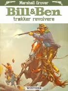 Bill & Ben trækker revolvere