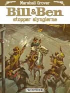 Bill & Ben stopper slynglerne