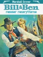 Bill og Ben rammer ransrytterne