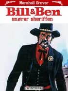 Bill & Ben snører sheriffen