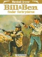 Bill og Ben finder forbryderne af Marshall Grover