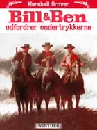 Bill og Ben udfordrer undertrykkerne