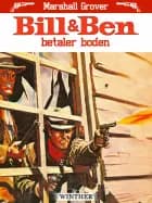Bill og Ben betaler boden