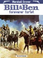 Bill og Ben forsvarer fortet af Marshall Grover