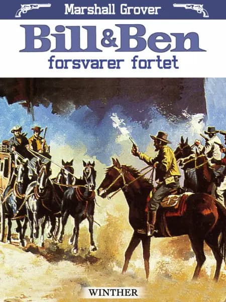 Bill og Ben forsvarer fortet af Marshall Grover