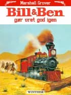 Bill og Ben gør uret god igen af Marshall Grover