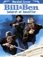 Bill & Ben - belejret af banditter