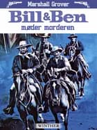 Bill og Ben møder morderen