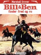 Bill og Ben finder fred og ro af Marshall Grover