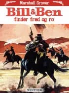 Bill & Ben finder fred og ro