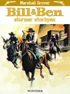 Bill & Ben stormer storbyen