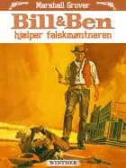 Bill & Ben hjælper falskmøntneren