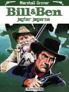 Bill & Ben jagter jægerne