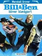 Bill & Ben bliver blødgjort