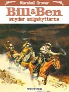 Bill & Ben snyder snigskytterne