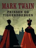Prinsen og tiggerdrengen af Mark Twain