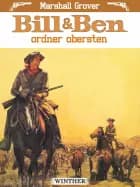 Bill og Ben ordner obersten af Marshall Grover