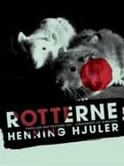 Rotterne af Henning Hjuler