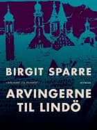 Arvingerne til Lindö