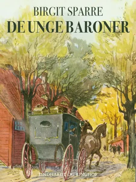 De unge baroner Glimringe 1860-1865 / De unge baroner af Birgit Sparre