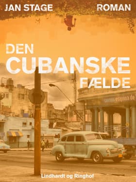 Den cubanske fælde af Jan Stage