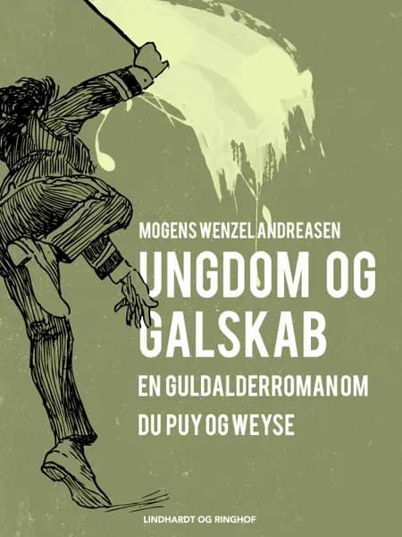 Ungdom og galskab af Mogens Wenzel Andreasen
