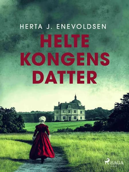 Heltekongens datter af Herta J. Enevoldsen